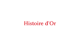 Histoire_Or
